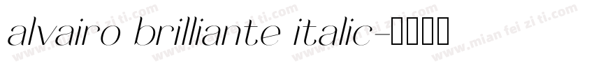 alvairo brilliante italic字体转换